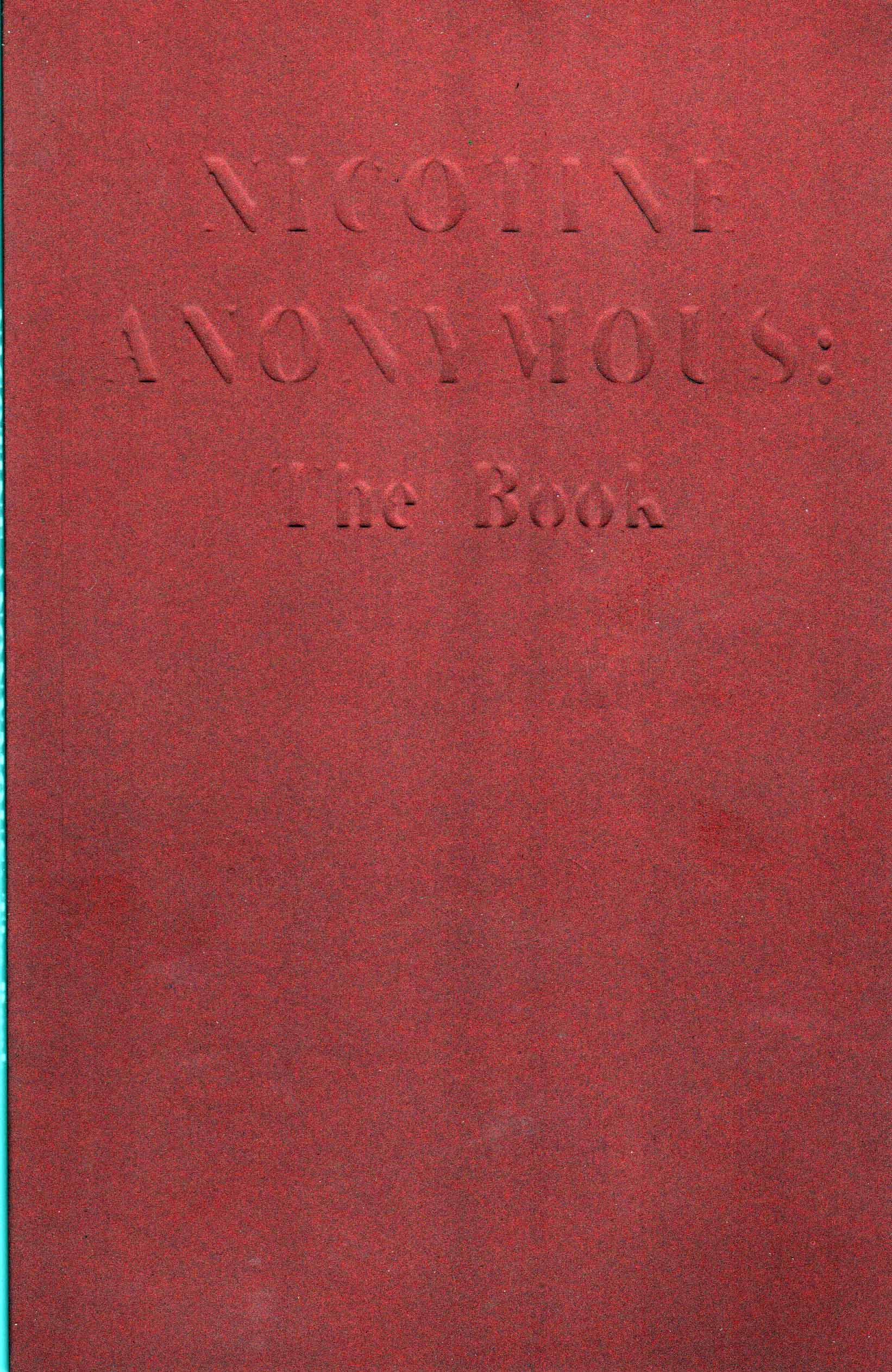 Nicotine Anonymous The Book (Paperback) My 12 Step Store