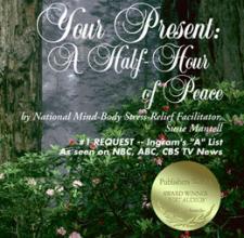 Your Present A Half-Hour of Peace CD