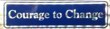 Courage to Change Sticker