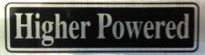 HigherPoweredSticker.jpg
