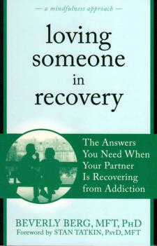 Loving Someone in Recovery Book