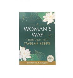 A Woman's Way Through The Twelve Steps