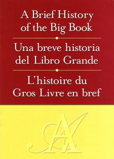 A Brief History Of The Big Book