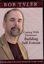 Coping with Emotions: A DVD about Building Self-Esteem