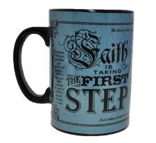 Faith Is Taking The First Step Mug