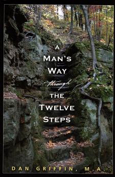 A Man's Way Through the Twelve Steps