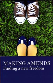 Making Amends - Finding A New Freedom